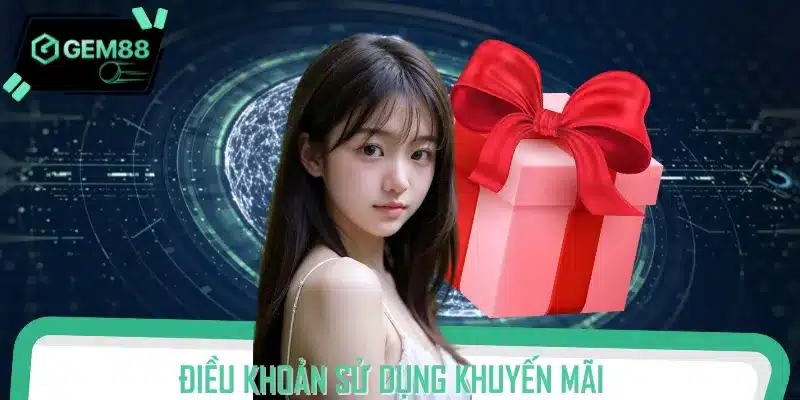 Các chính sách tham gia liên quan đến chương trình khuyến mãi, ưu đãi