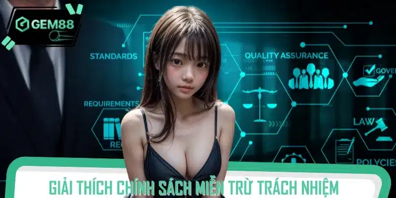 Miễn trừ trách nhiệm là quy định không thể thiếu đối với một nhà cái